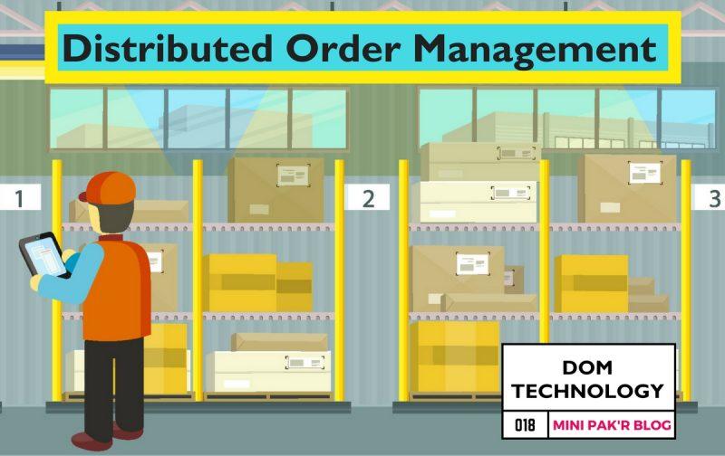 The Ins and Outs of Distributed Order Management